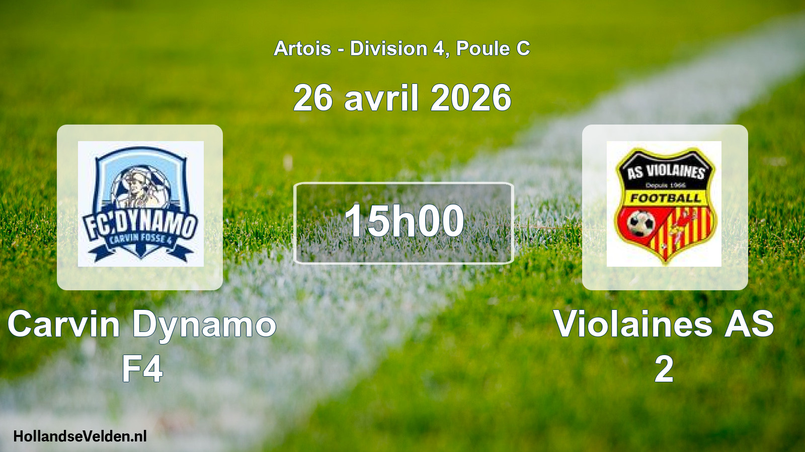 Match programmé: Carvin Dynamo F4 - Violaines AS 2 (26 avril 2026)