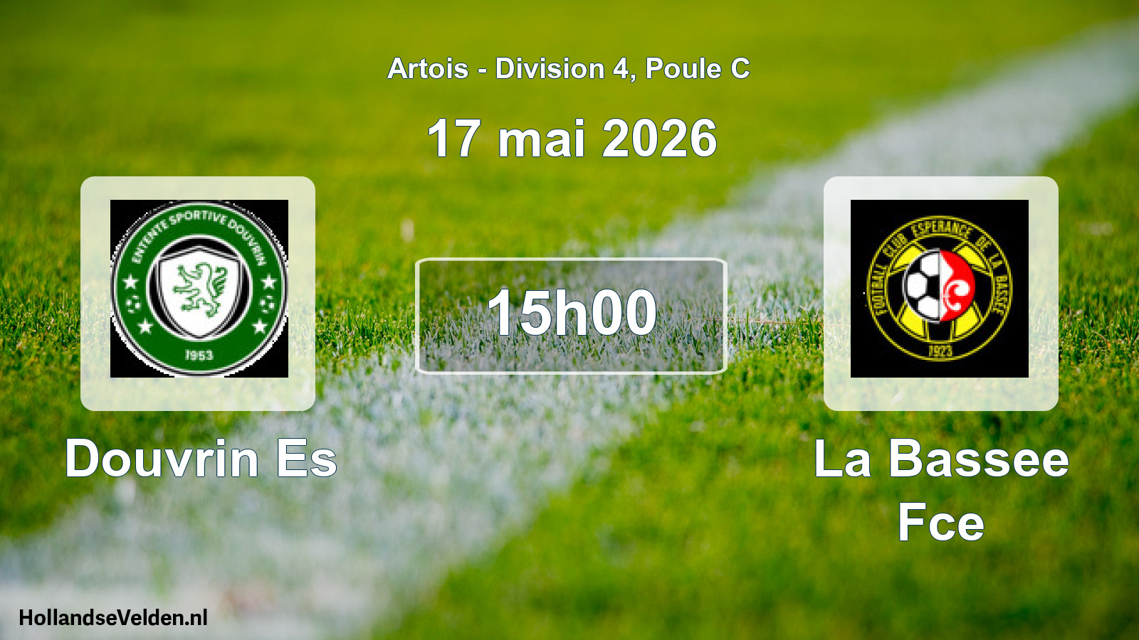 Scheduled Match: Douvrin Es - La Bassee Fce (17 May 2026)