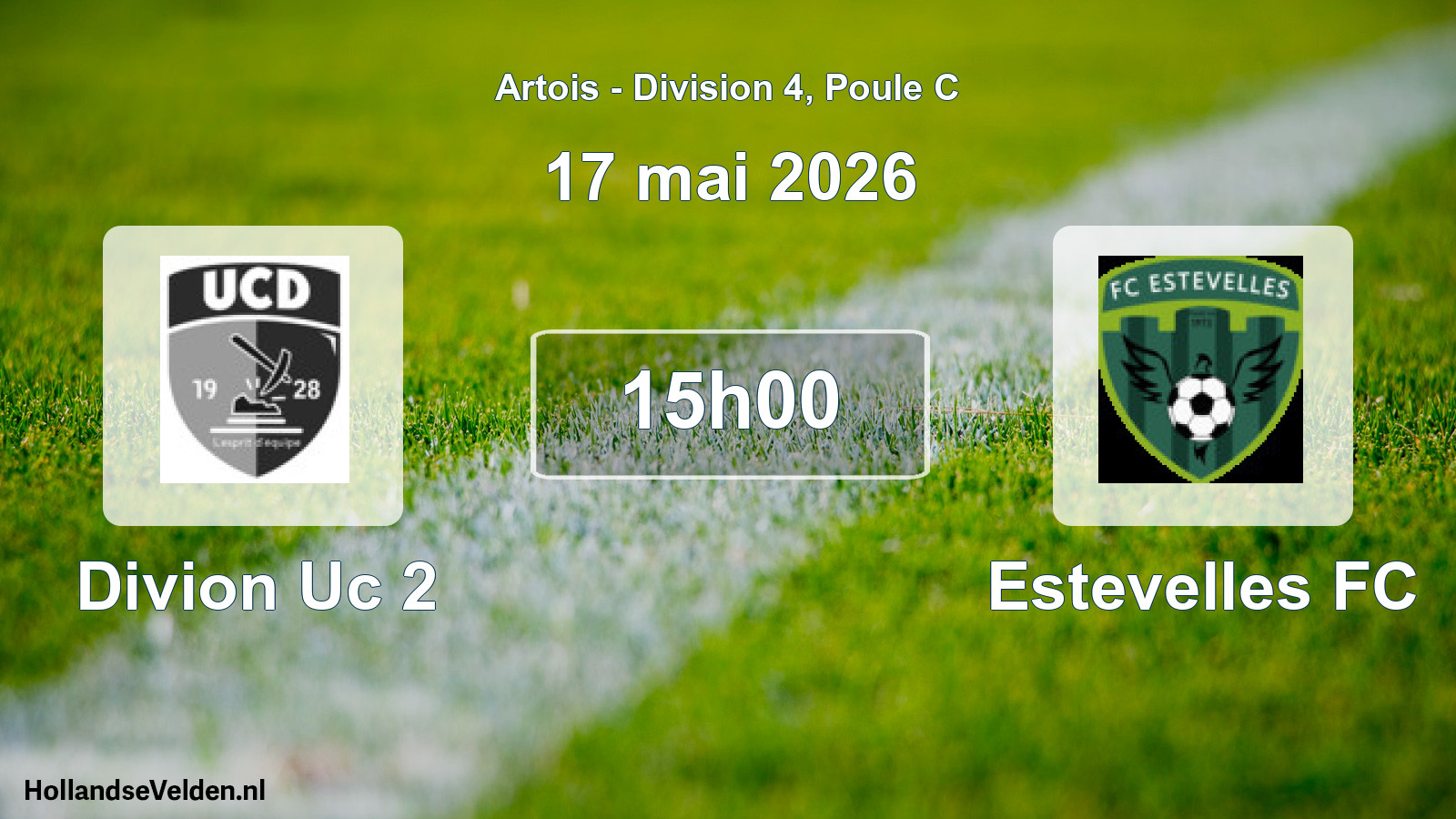 Scheduled Match: Divion Uc 2 - Estevelles FC (17 May 2026)