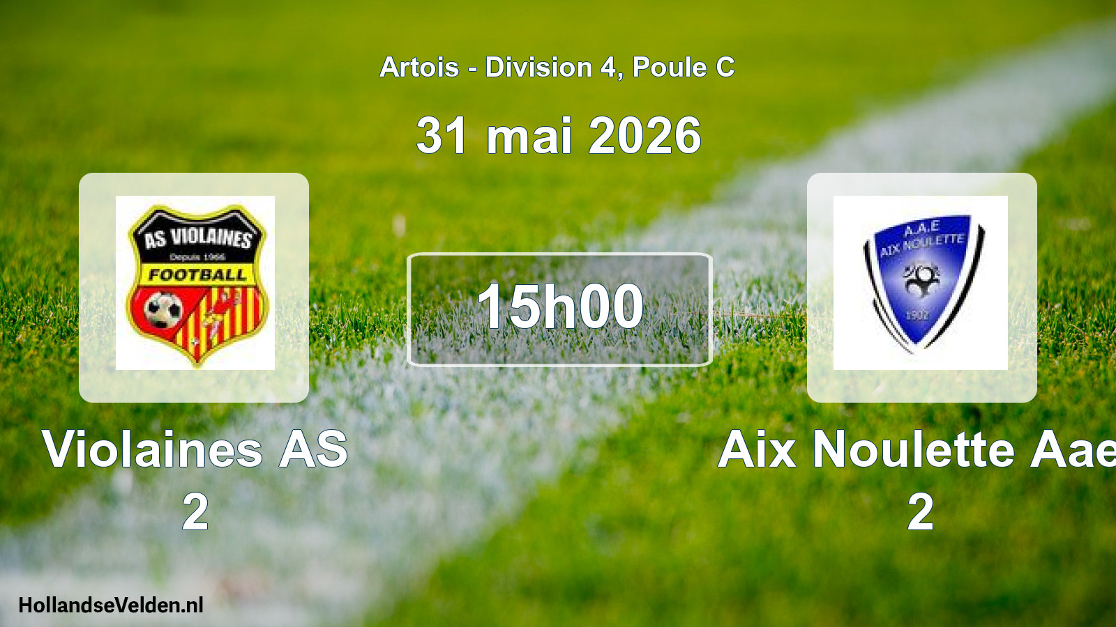 Match programmé: Violaines AS 2 - Aix Noulette Aae 2 (31 mai 2026)