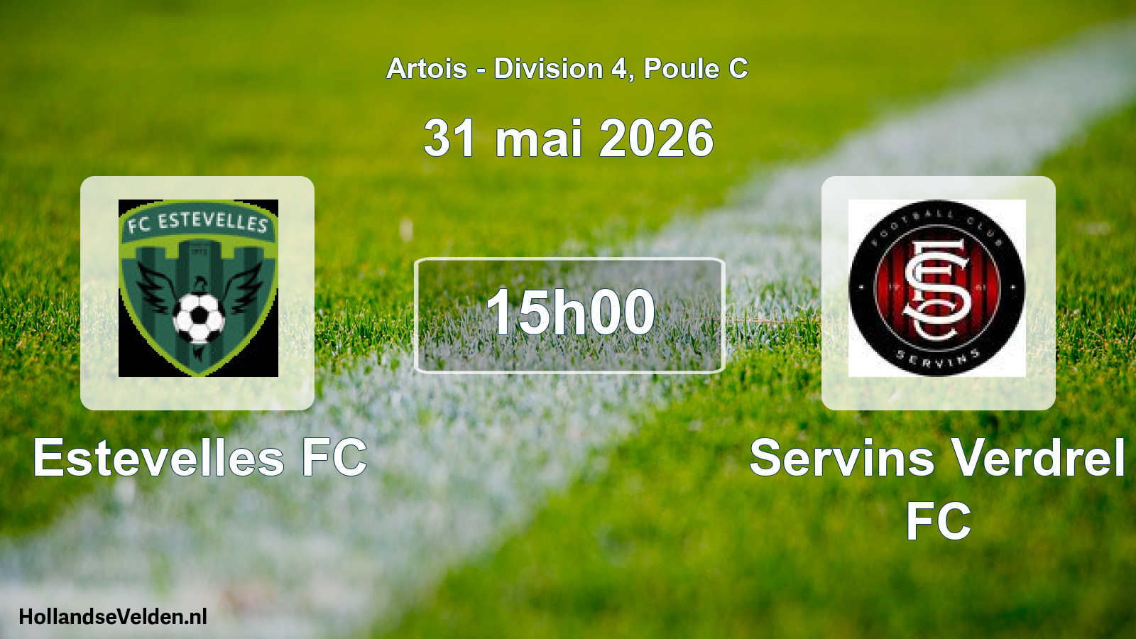 Match programmé: Estevelles FC - Servins Verdrel FC (31 mai 2026)