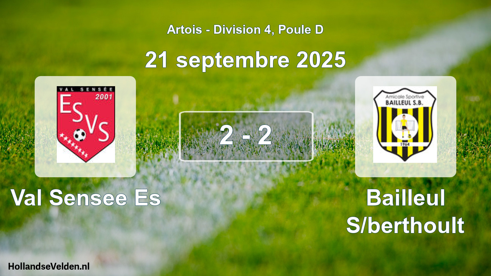 Total number of matches played: Val Sensee Es - Bailleul S/berthoult 2 - 2 (21 September 2025)