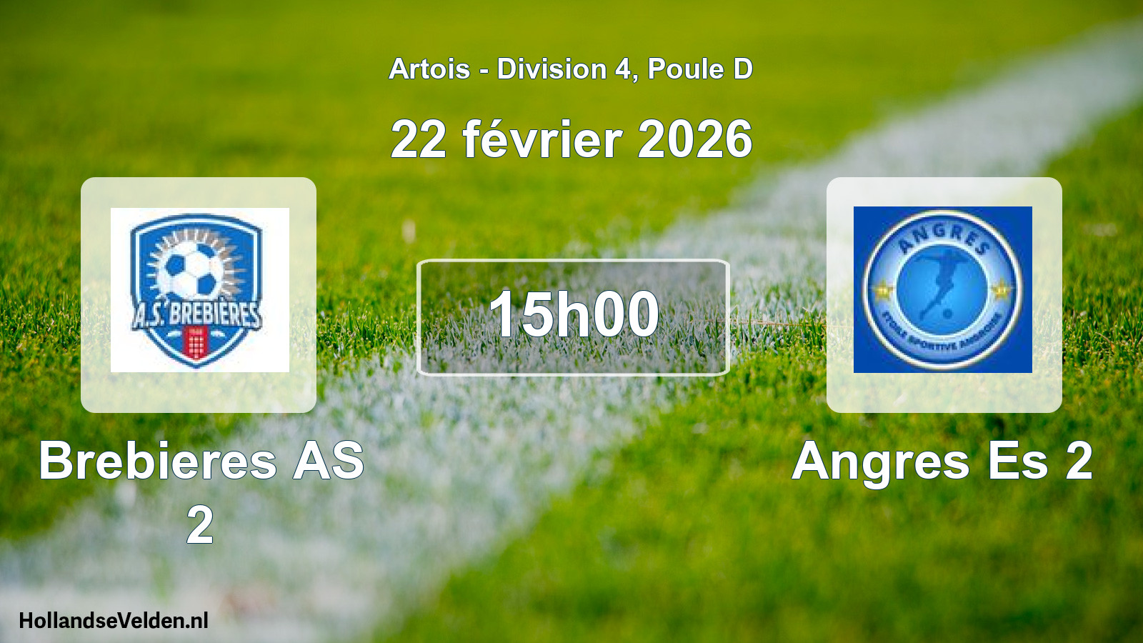 Scheduled Match: Brebieres AS 2 - Angres Es 2 (22 February 2026)