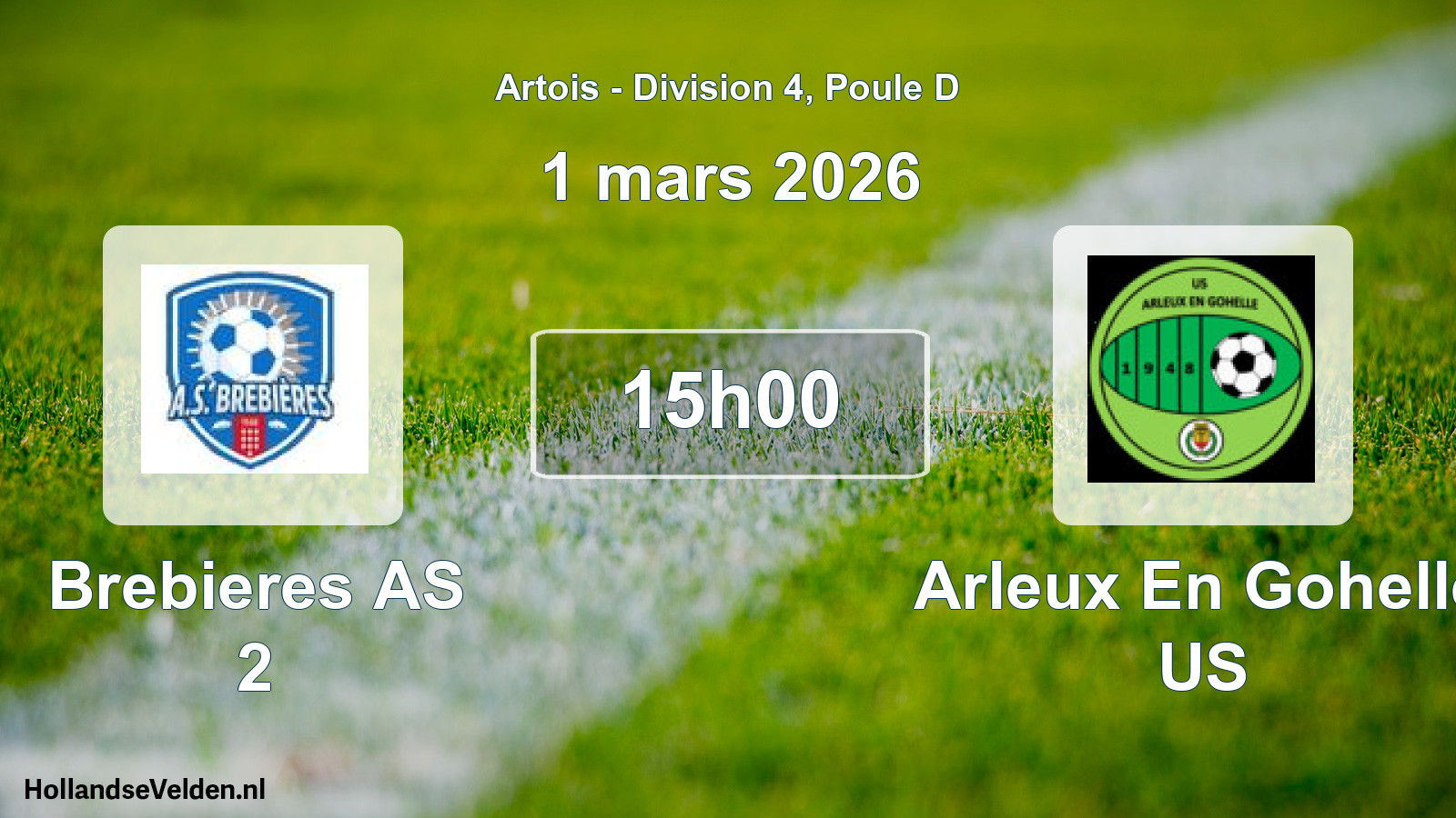Scheduled Match: Brebieres AS 2 - Arleux En Gohelle US (1 March 2026)