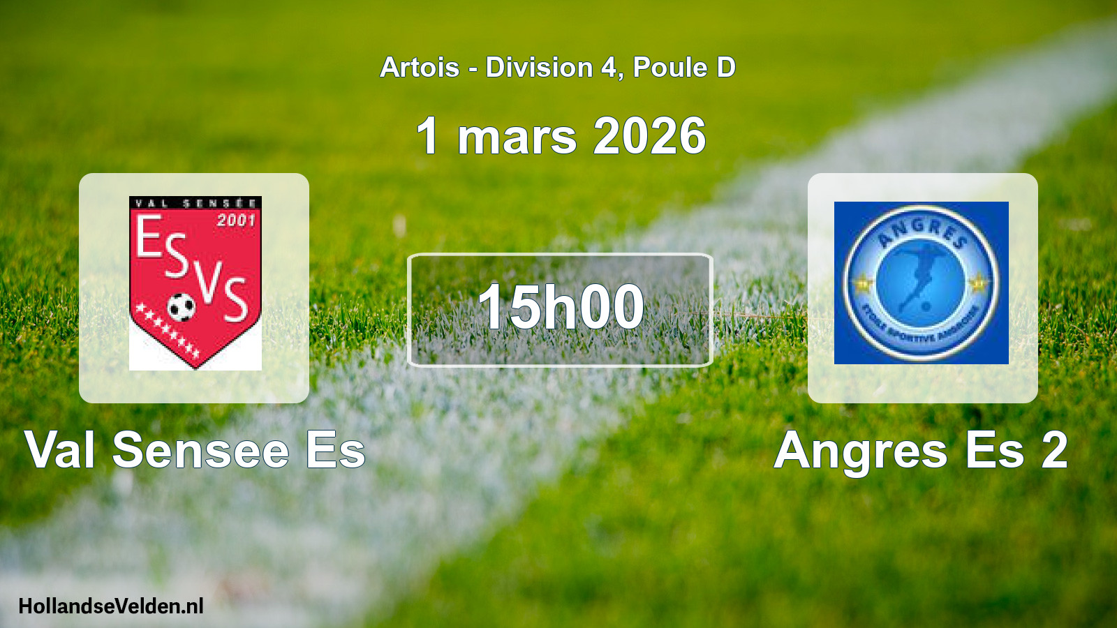 Scheduled Match: Val Sensee Es - Angres Es 2 (1 March 2026)