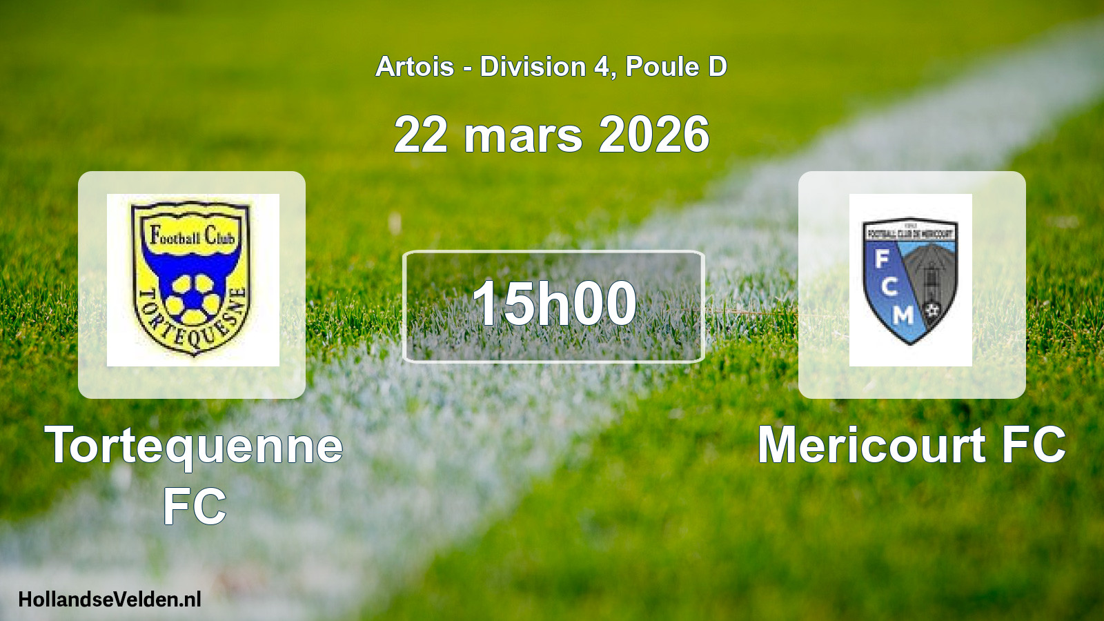 Scheduled Match: Tortequenne FC - Mericourt FC (22 March 2026)