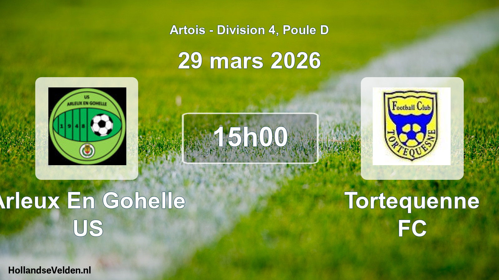 Geplande wedstrijd: Arleux En Gohelle US - Tortequenne FC (29 maart 2026)