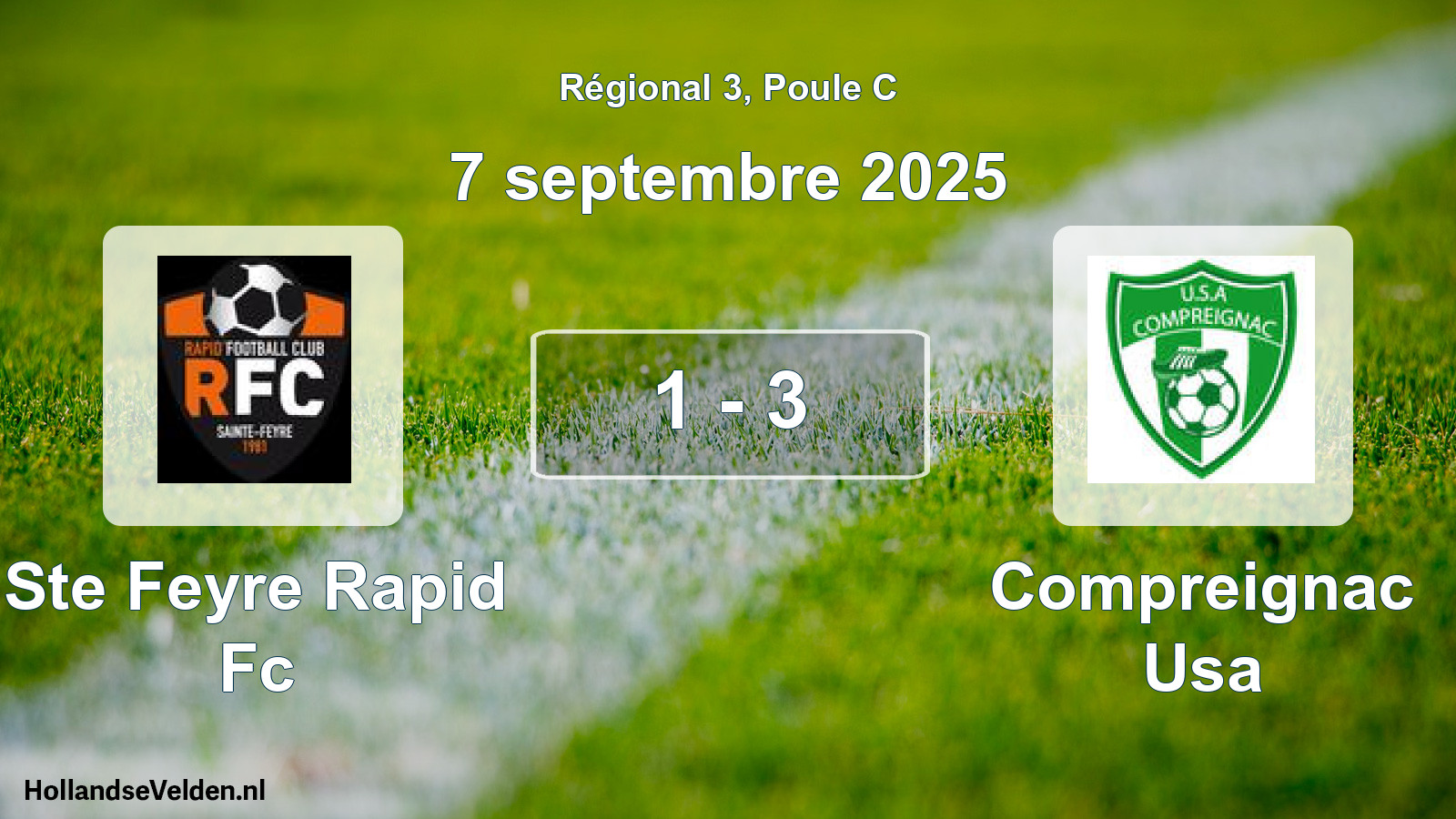 Gespeelde wedstrijd: Ste Feyre Rapid Fc - Compreignac Usa 1 - 3 (7 septembre 2025)