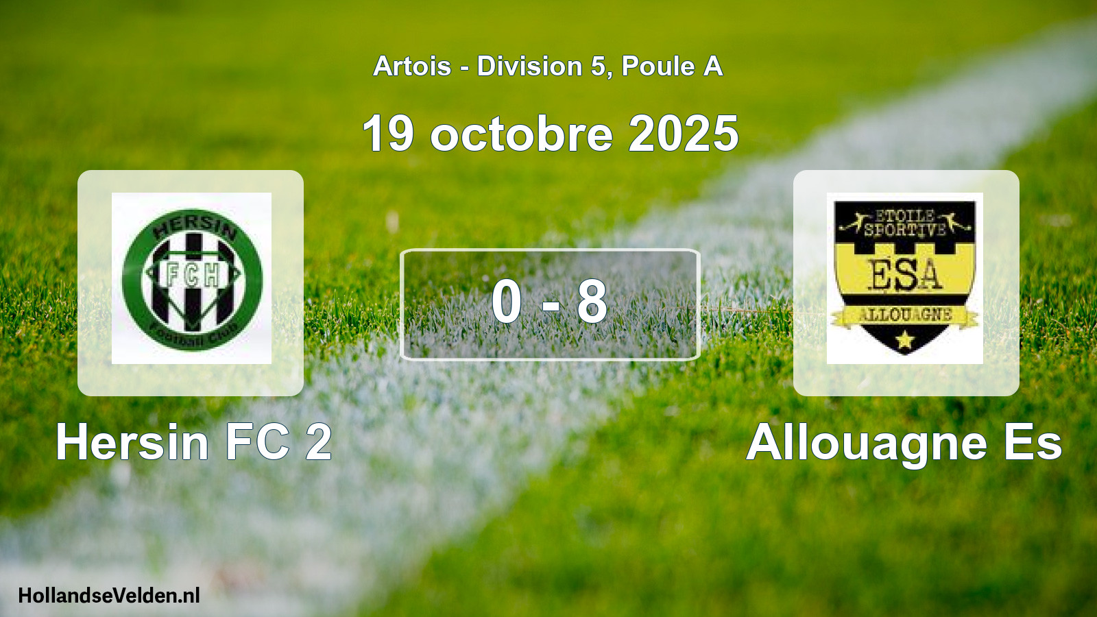 Total number of matches played: Hersin FC 2 - Allouagne Es 0 - 8 (19 October 2025)