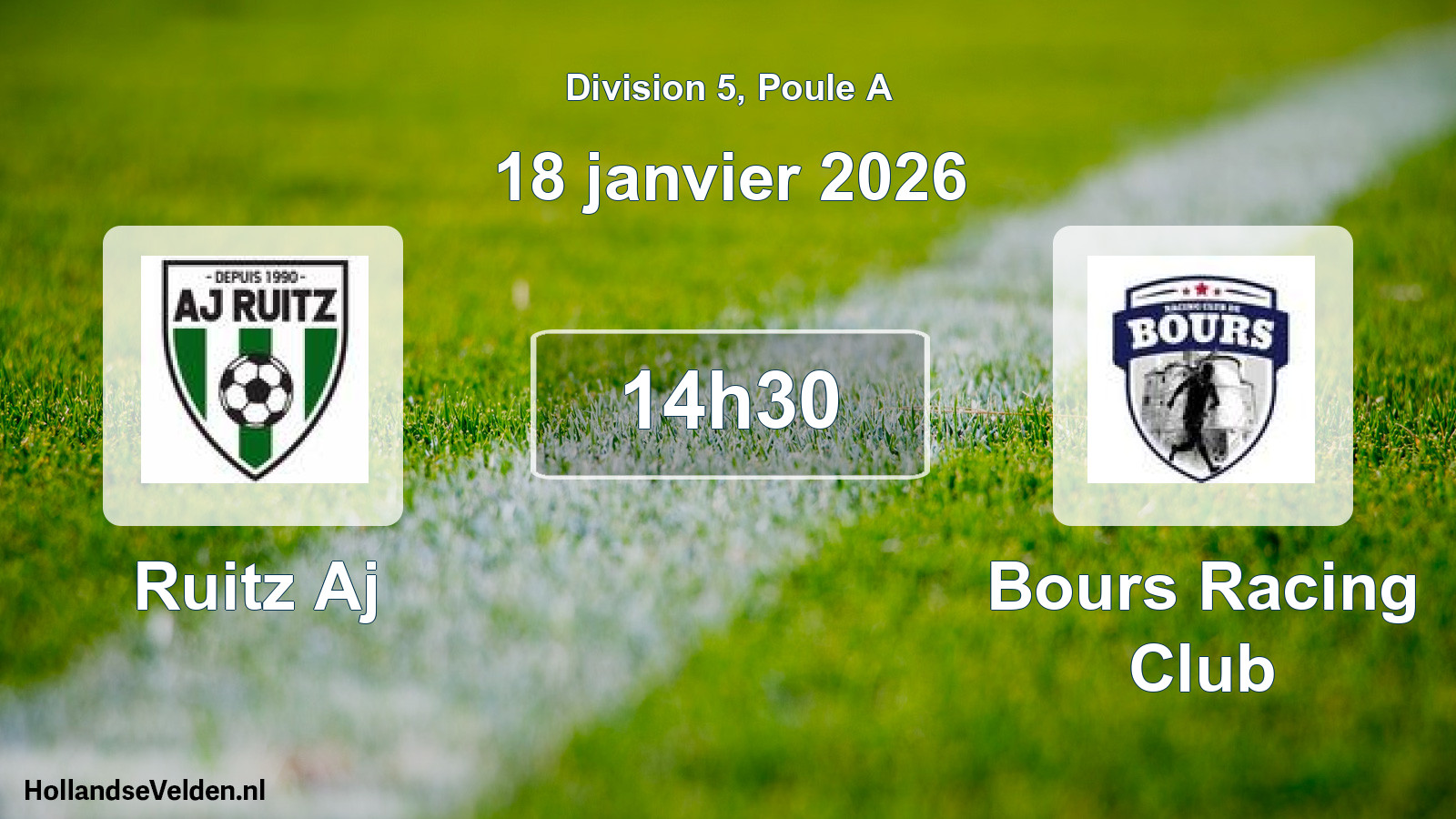 Match programmé: Ruitz Aj - Bours Racing Club (18 janvier 2026)