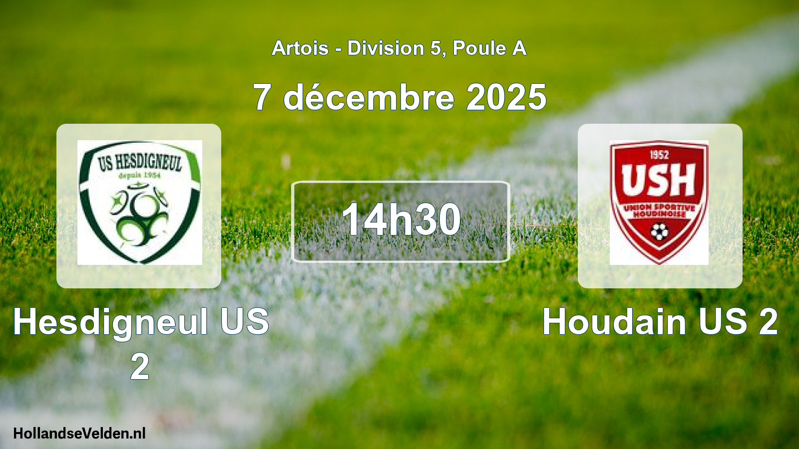 Match programmé: Hesdigneul US 2 - Houdain US 2 (7 décembre 2025)