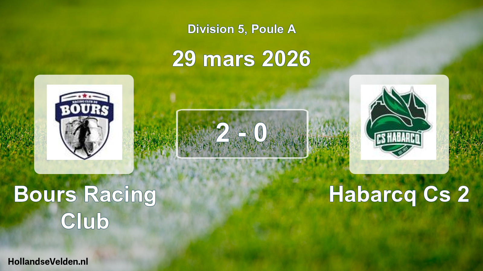 Match joué: Bours Racing Club - Habarcq Cs 2 2 - 0 (29 mars 2026)
