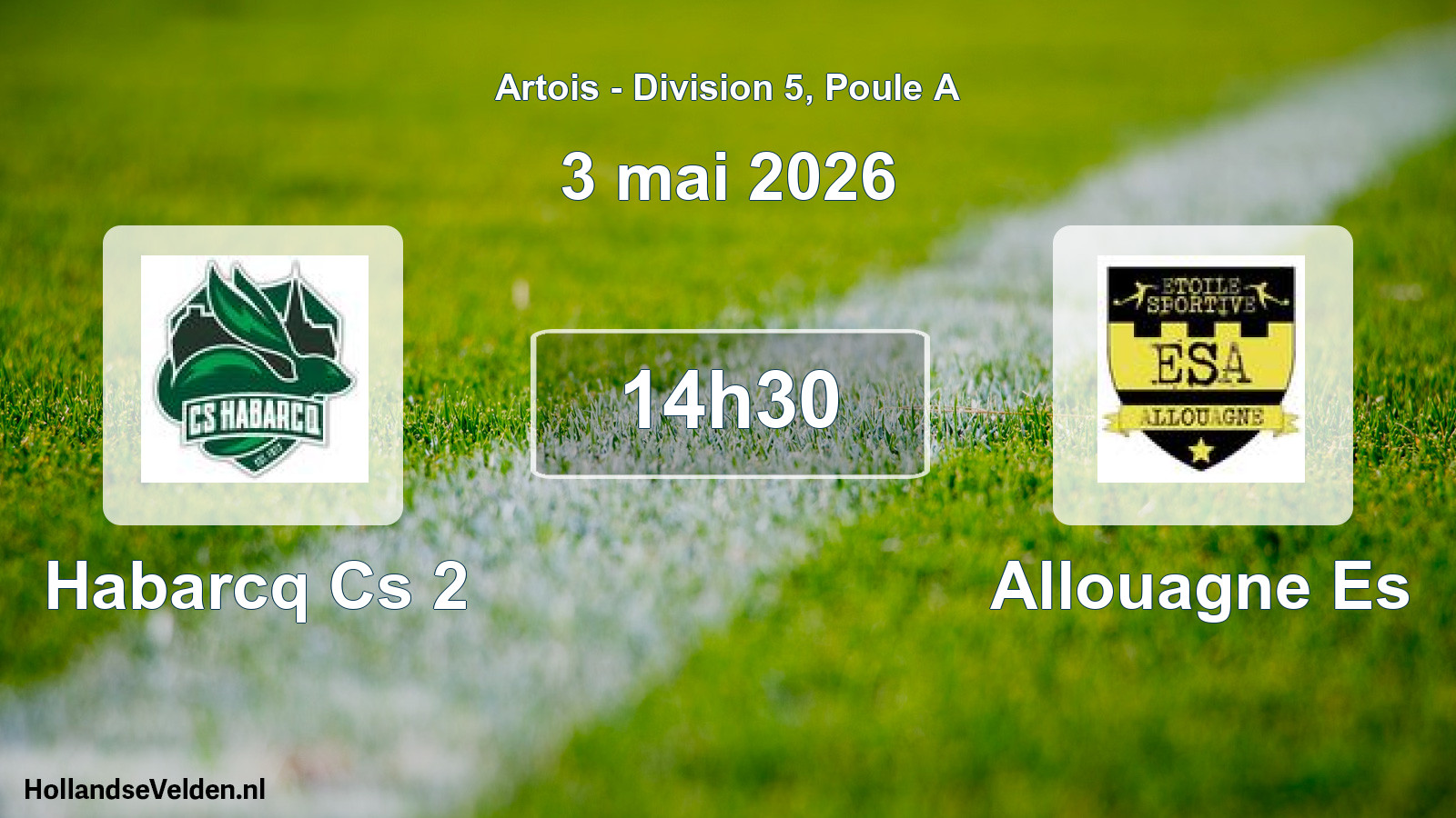 Match programmé: Habarcq Cs 2 - Allouagne Es (3 mai 2026)