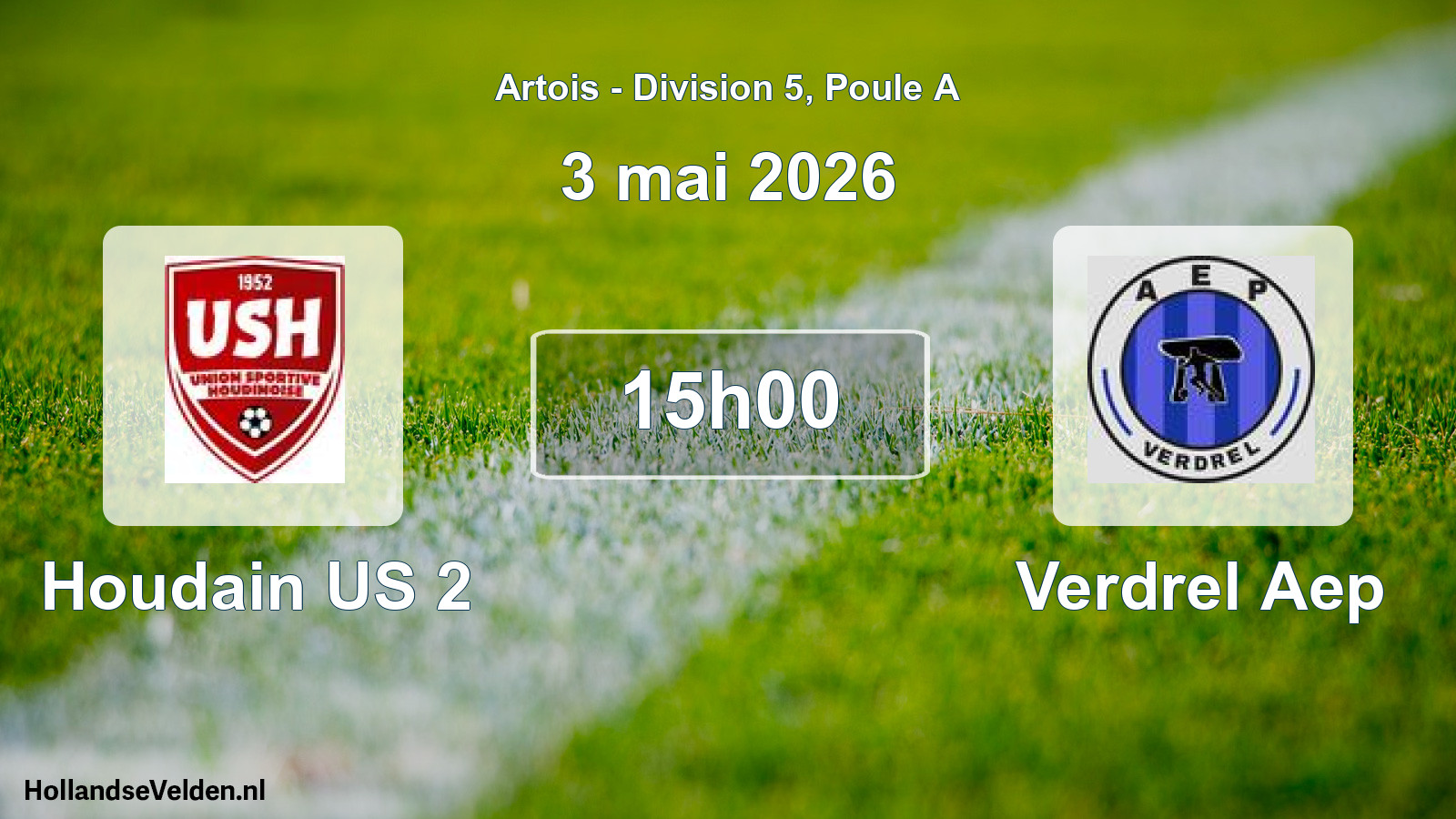 Scheduled Match: Houdain US 2 - Verdrel Aep (3 May 2026)