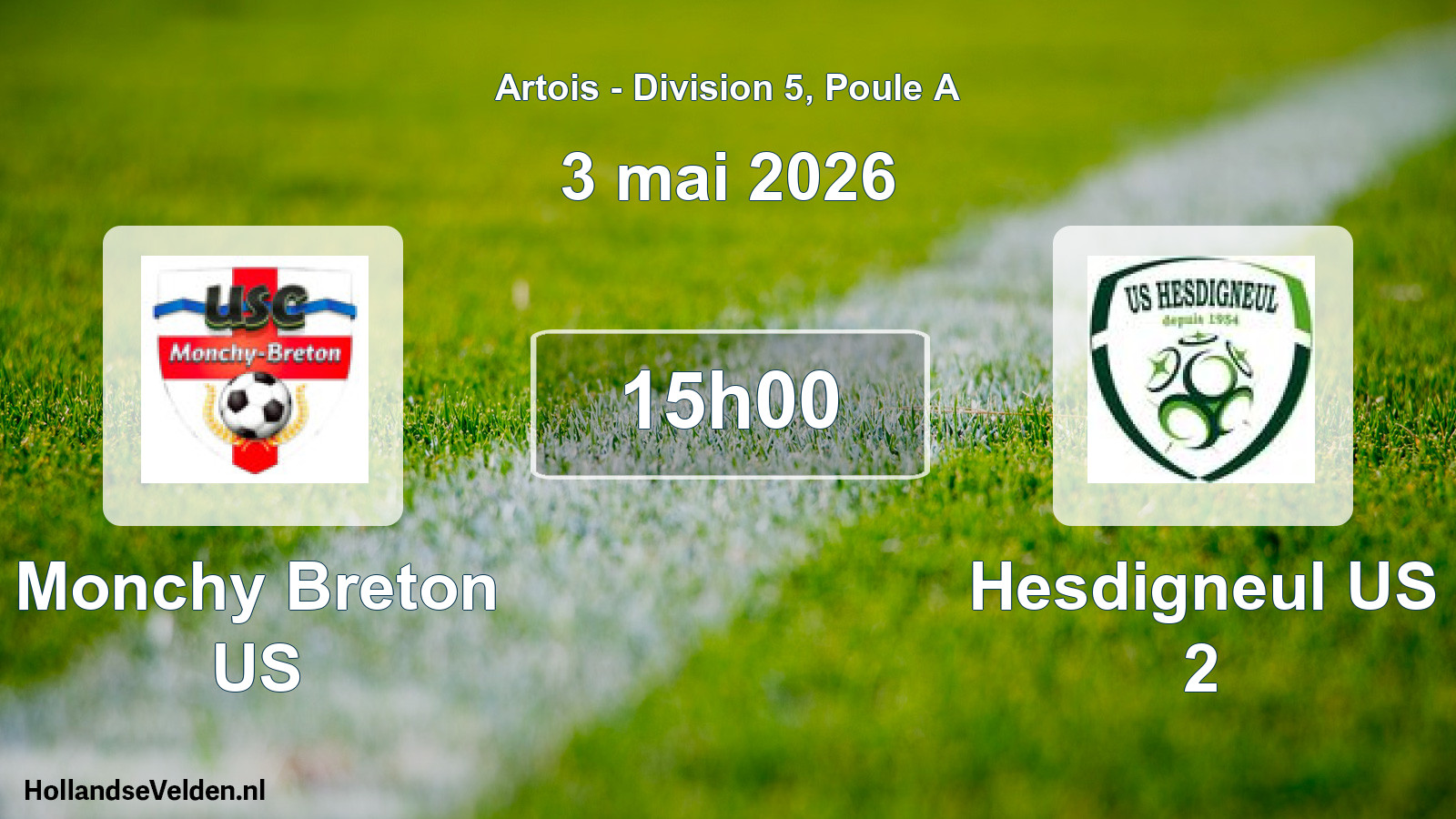 Scheduled Match: Monchy Breton US - Hesdigneul US 2 (3 May 2026)