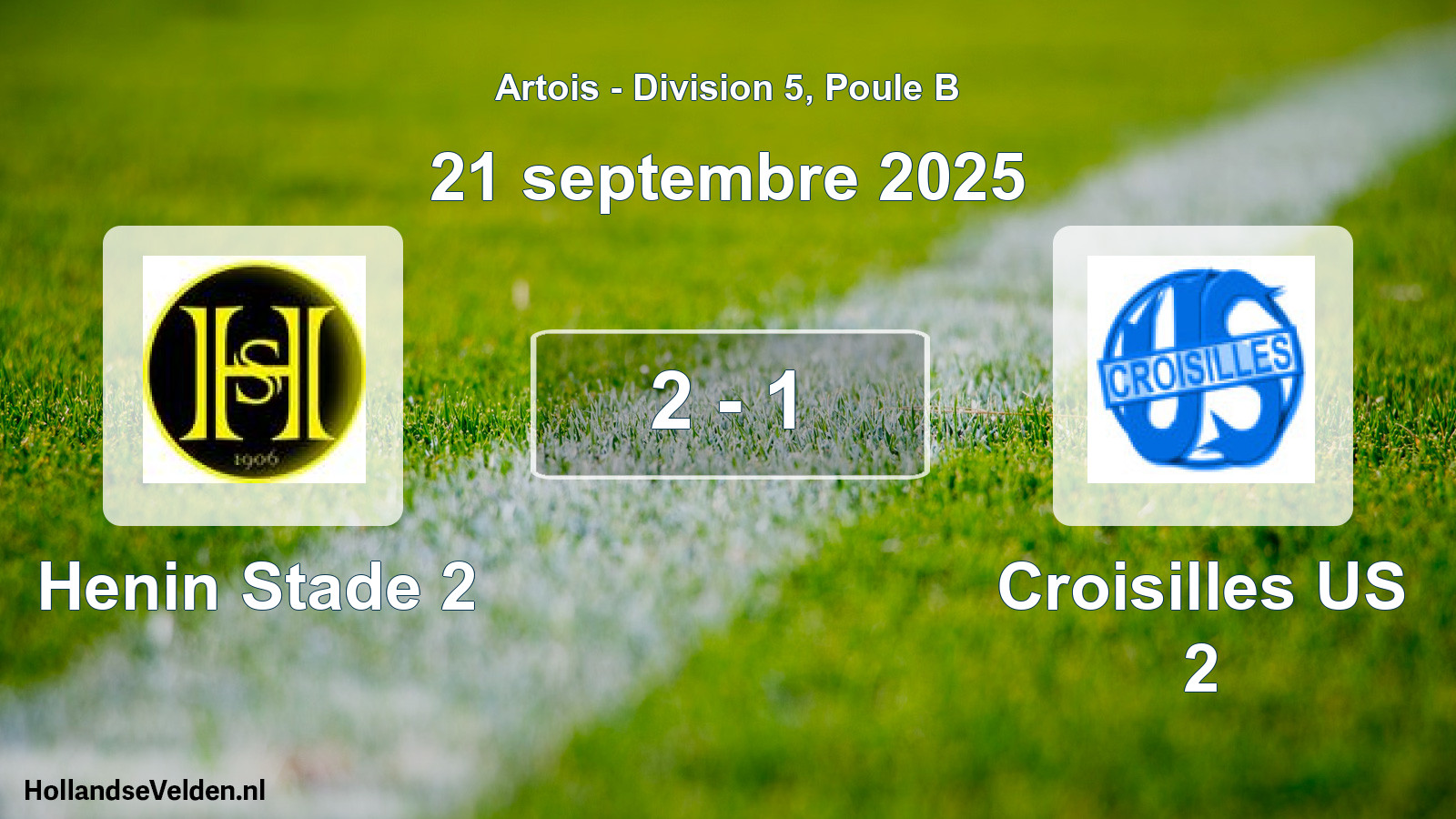 Gespeelde wedstrijd: Henin Stade 2 - Croisilles US 2 2 - 1 (21 september 2025)