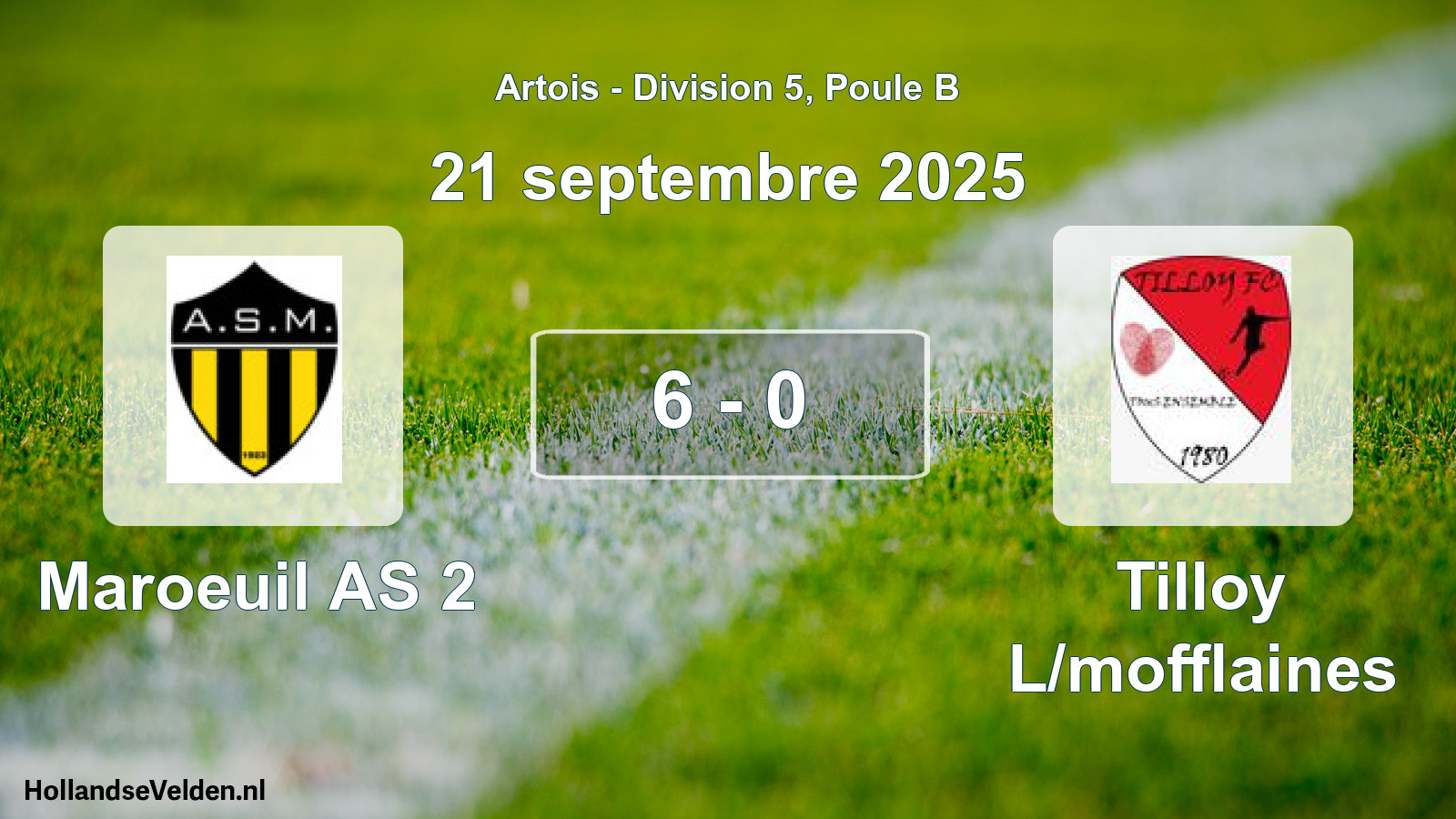 Gespeelde wedstrijd: Maroeuil AS 2 - Tilloy L/mofflaines 6 - 0 (21 september 2025)