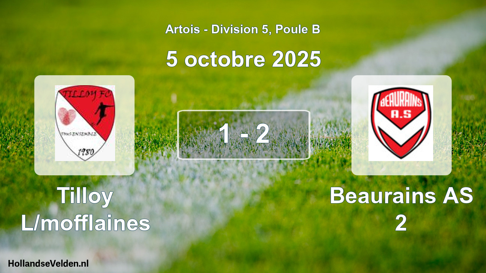 Match joué: Tilloy L/mofflaines - Beaurains AS 2 1 - 2 (5 octobre 2025)