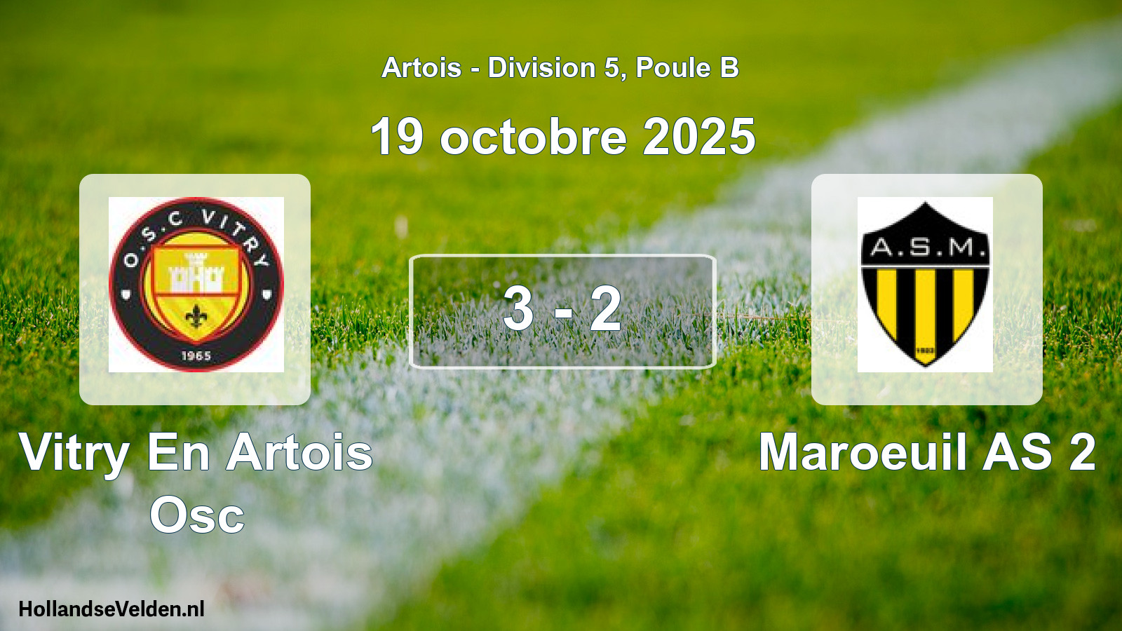 Match joué: Vitry En Artois Osc - Maroeuil AS 2 3 - 2 (19 octobre 2025)