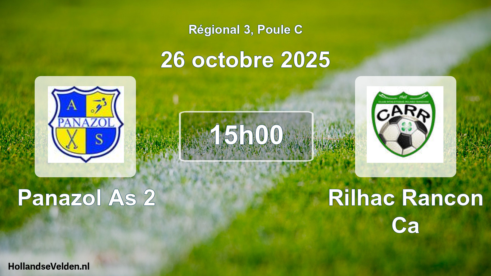 Geplande wedstrijd: Panazol As 2 - Rilhac Rancon Ca (26 octobre 2025)