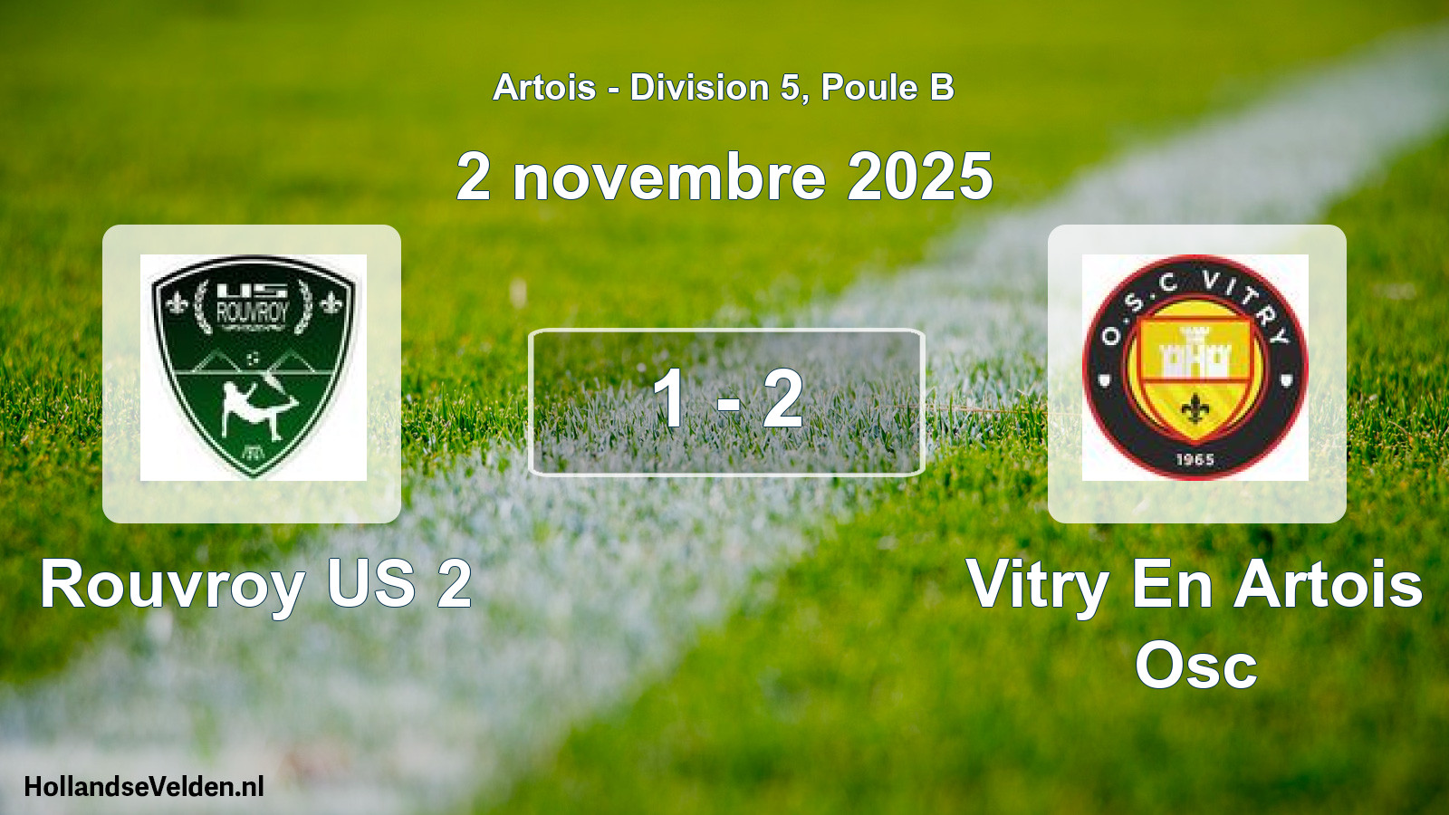 Match joué: Rouvroy US 2 - Vitry En Artois Osc 1 - 2 (2 novembre 2025)