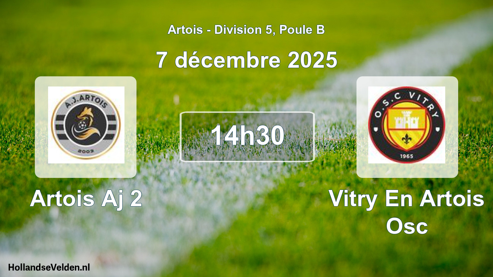 Match programmé: Artois Aj 2 - Vitry En Artois Osc (7 décembre 2025)