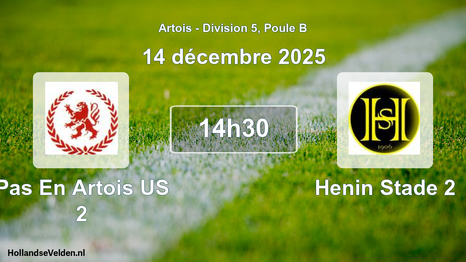 Geplande wedstrijd: Pas En Artois US 2 - Henin Stade 2 (14 december 2025)