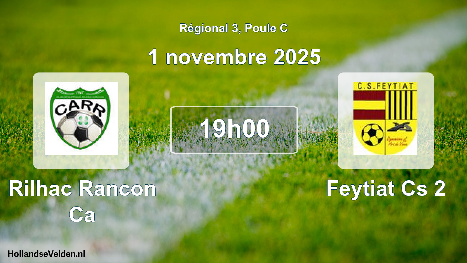 Geplande wedstrijd: Rilhac Rancon Ca - Feytiat Cs 2 (1 november 2025)
