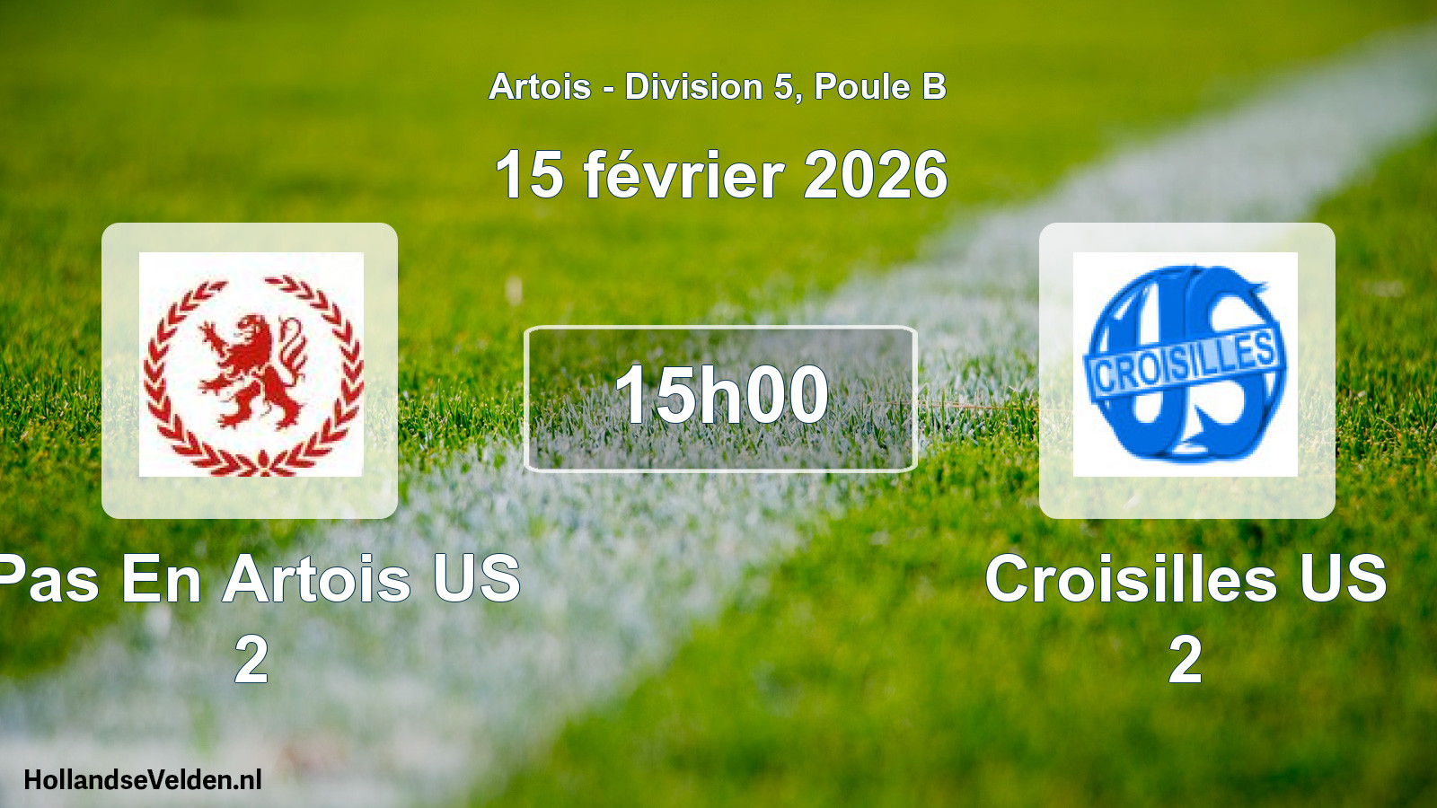 Match programmé: Pas En Artois US 2 - Croisilles US 2 (15 février 2026)