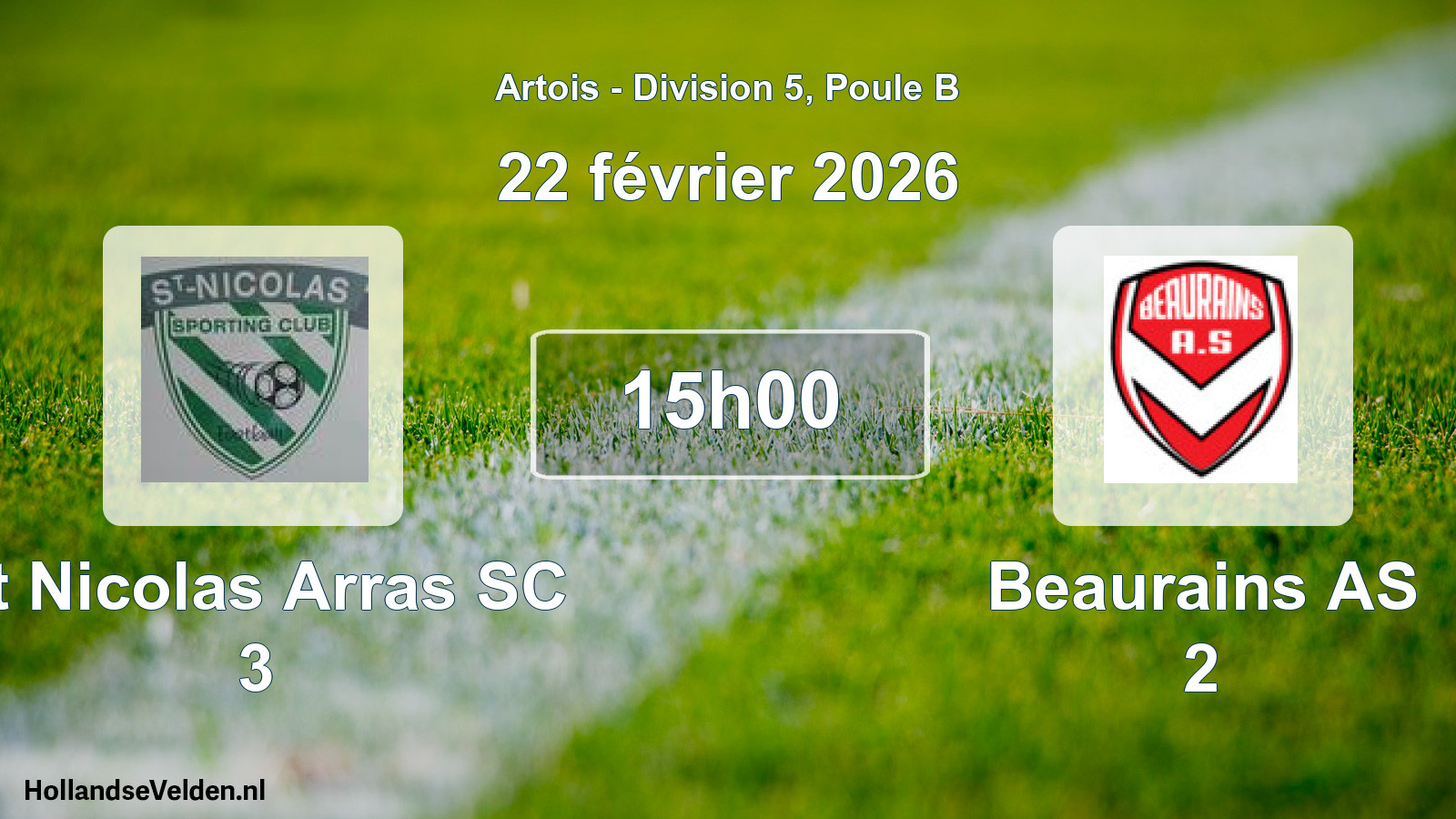 Scheduled Match: St Nicolas Arras SC 3 - Beaurains AS 2 (22 February 2026)