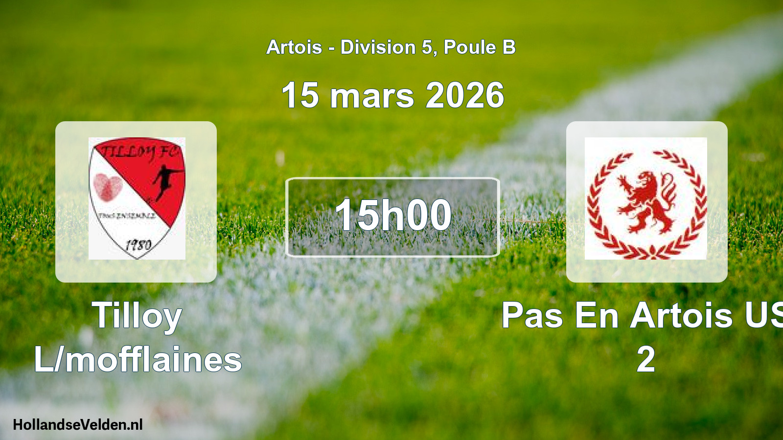 Geplande wedstrijd: Tilloy L/mofflaines - Pas En Artois US 2 (15 maart 2026)