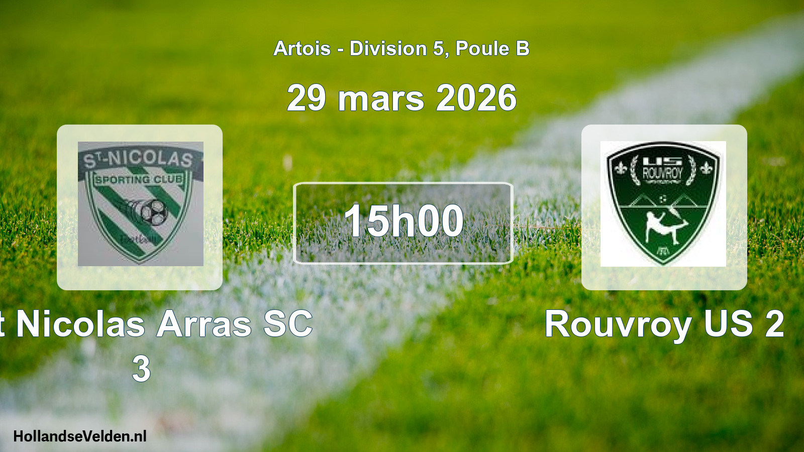 Match programmé: St Nicolas Arras SC 3 - Rouvroy US 2 (29 mars 2026)