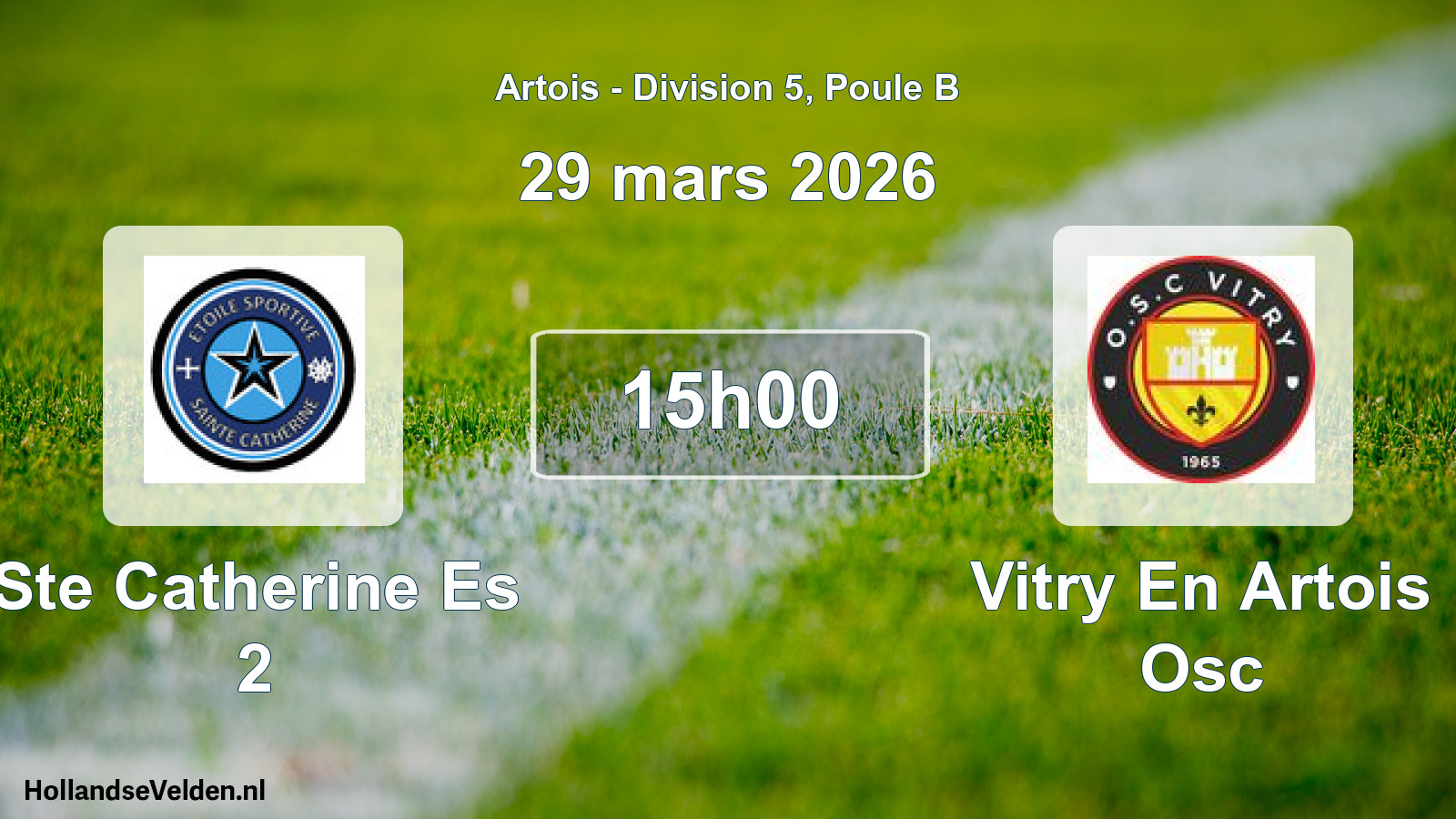 Match programmé: Ste Catherine Es 2 - Vitry En Artois Osc (29 mars 2026)