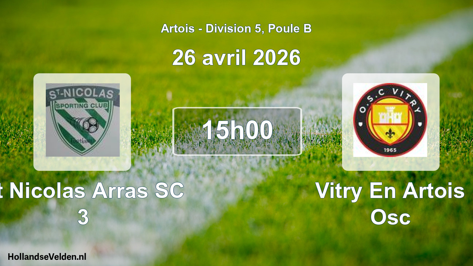 Match programmé: St Nicolas Arras SC 3 - Vitry En Artois Osc (26 avril 2026)