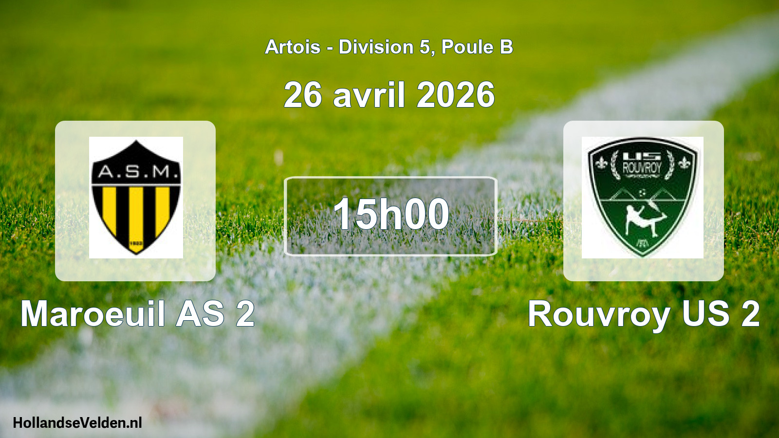 Geplande wedstrijd: Maroeuil AS 2 - Rouvroy US 2 (26 april 2026)