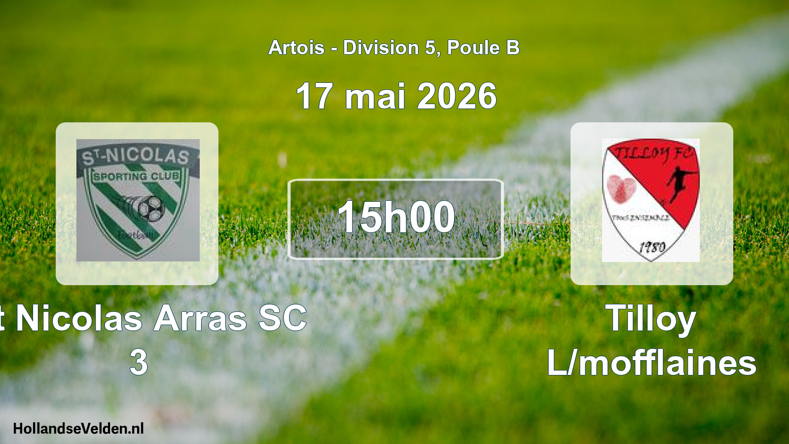 Geplande wedstrijd: St Nicolas Arras SC 3 - Tilloy L/mofflaines (17 mei 2026)