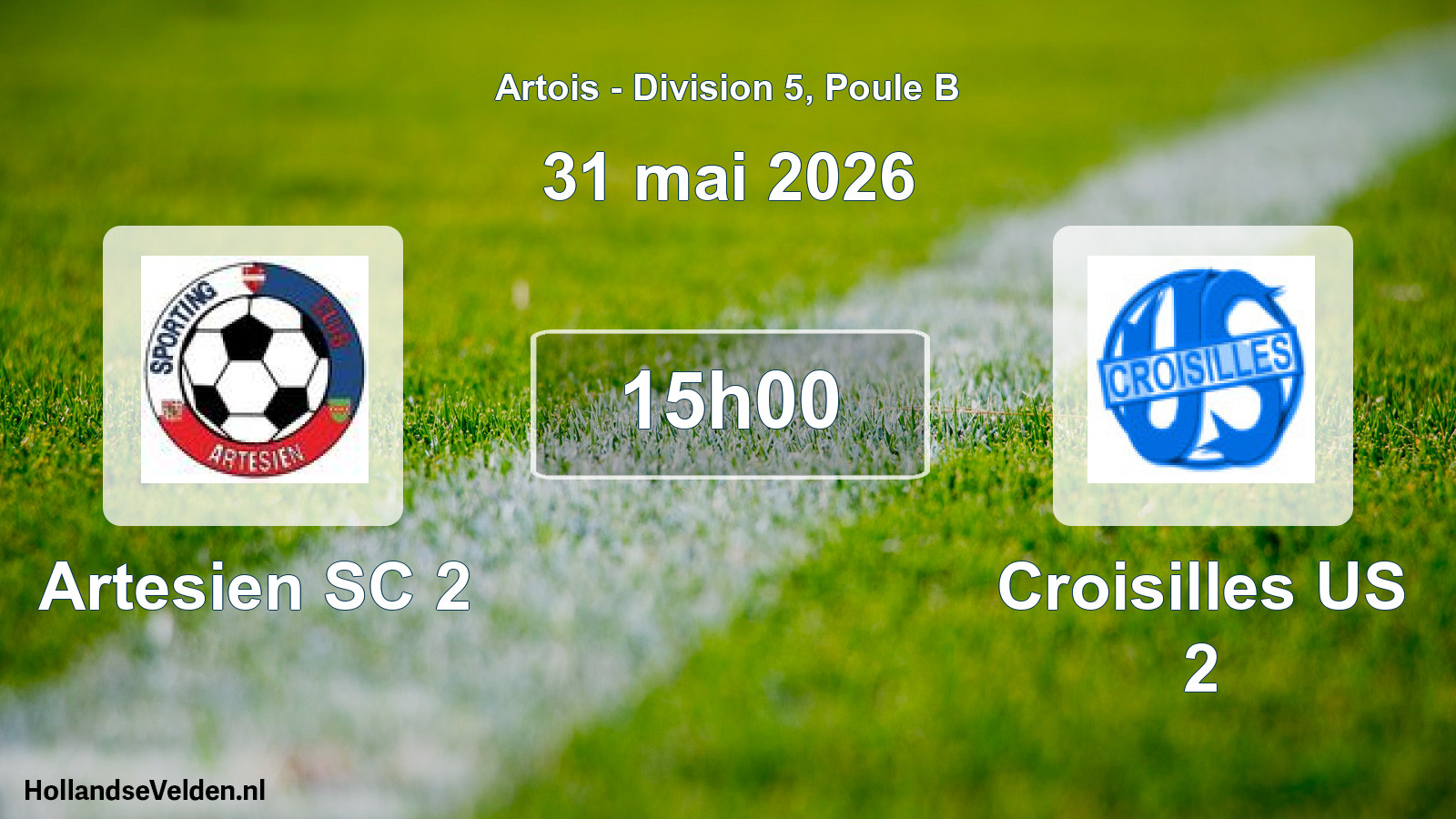 Scheduled Match: Artesien SC 2 - Croisilles US 2 (31 May 2026)