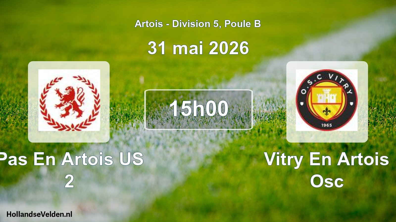 Geplande wedstrijd: Pas En Artois US 2 - Vitry En Artois Osc (31 mei 2026)