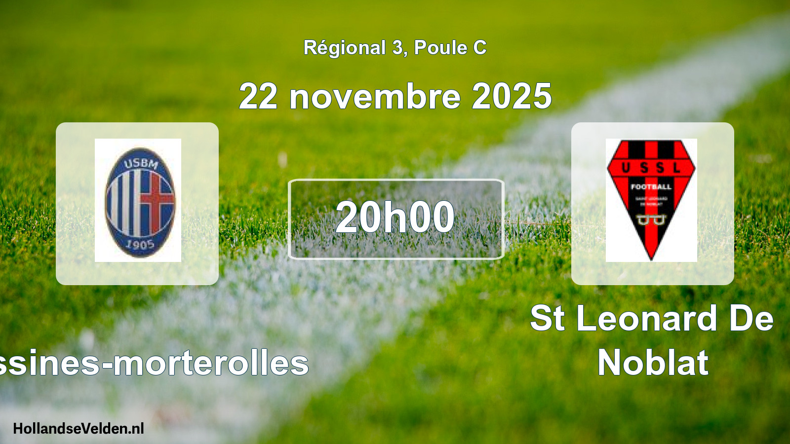 Geplande wedstrijd: Bessines-morterolles - St Leonard De Noblat (22 november 2025)