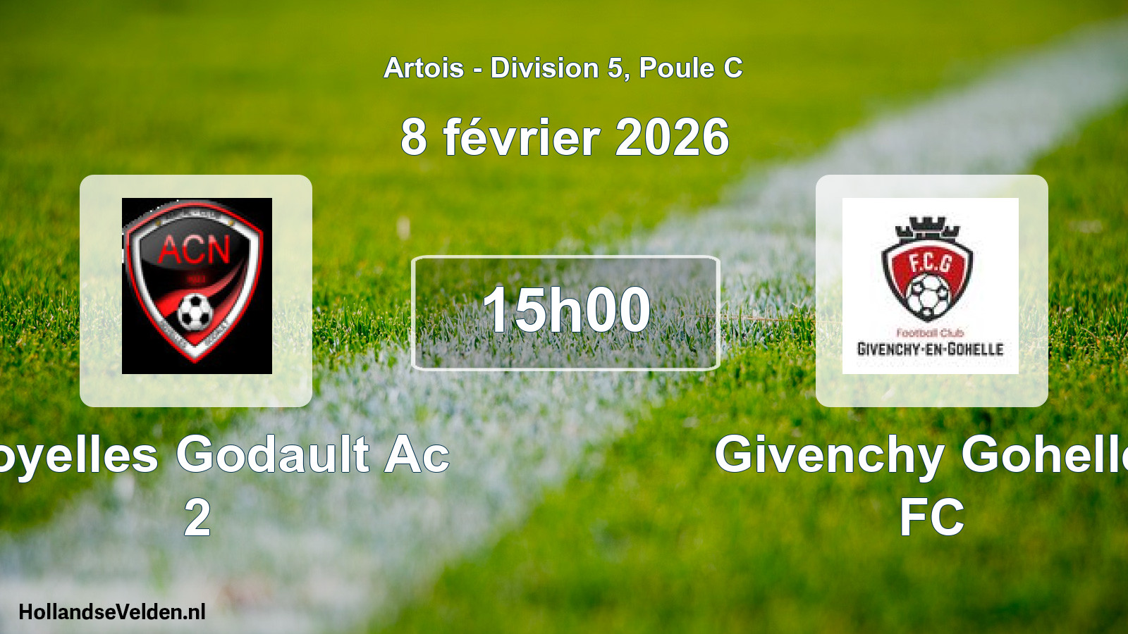 Scheduled Match: Noyelles Godault Ac 2 - Givenchy Gohelle FC (8 February 2026)
