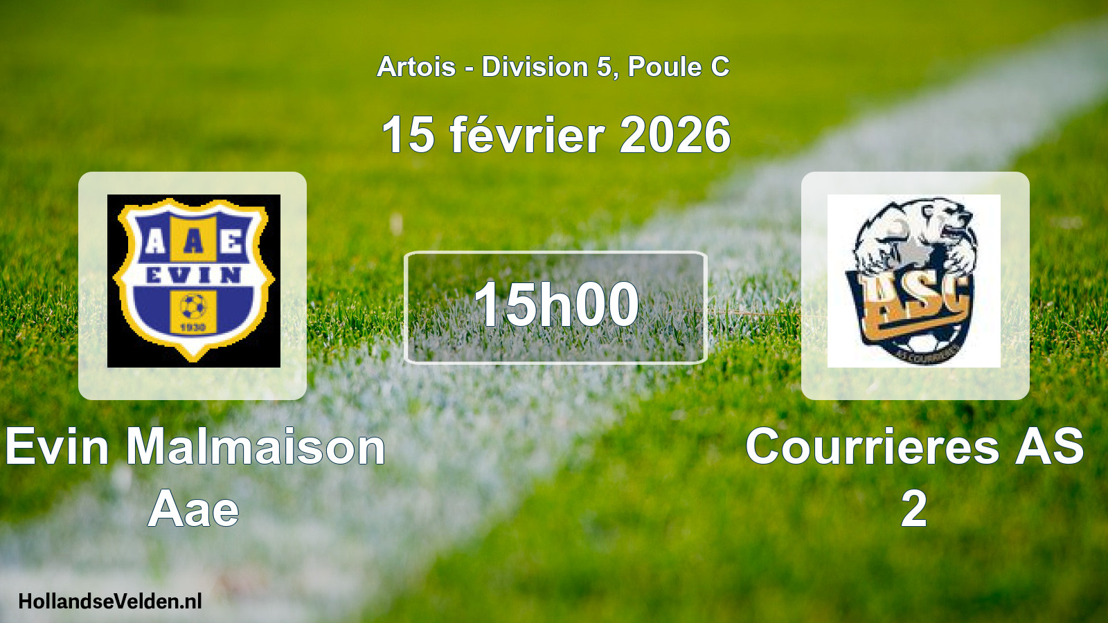 Match programmé: Evin Malmaison Aae - Courrieres AS 2 (15 février 2026)