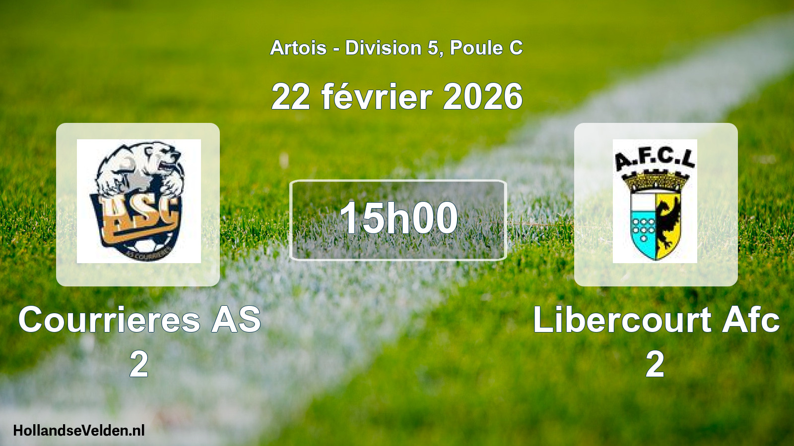 Geplande wedstrijd: Courrieres AS 2 - Libercourt Afc 2 (22 februari 2026)