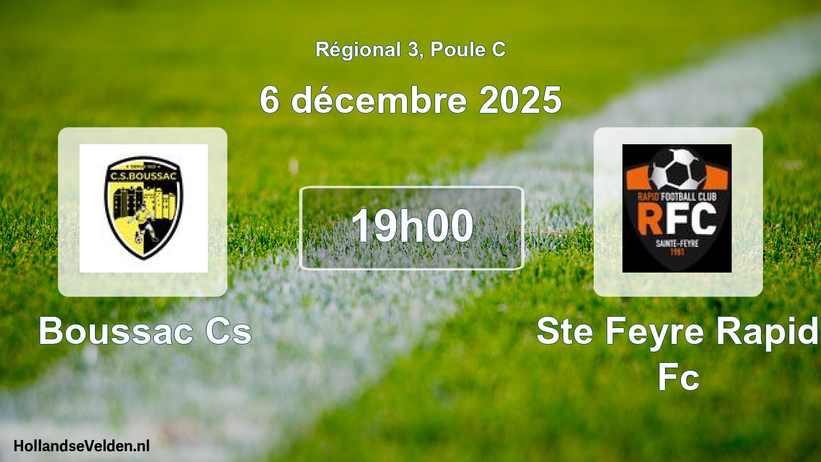 Geplande wedstrijd: Boussac Cs - Ste Feyre Rapid Fc (6 décembre 2025)
