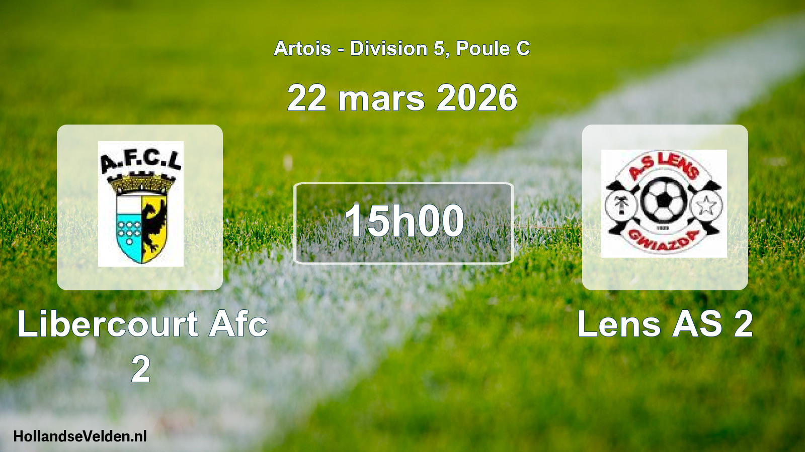 Match programmé: Libercourt Afc 2 - Lens AS 2 (22 mars 2026)