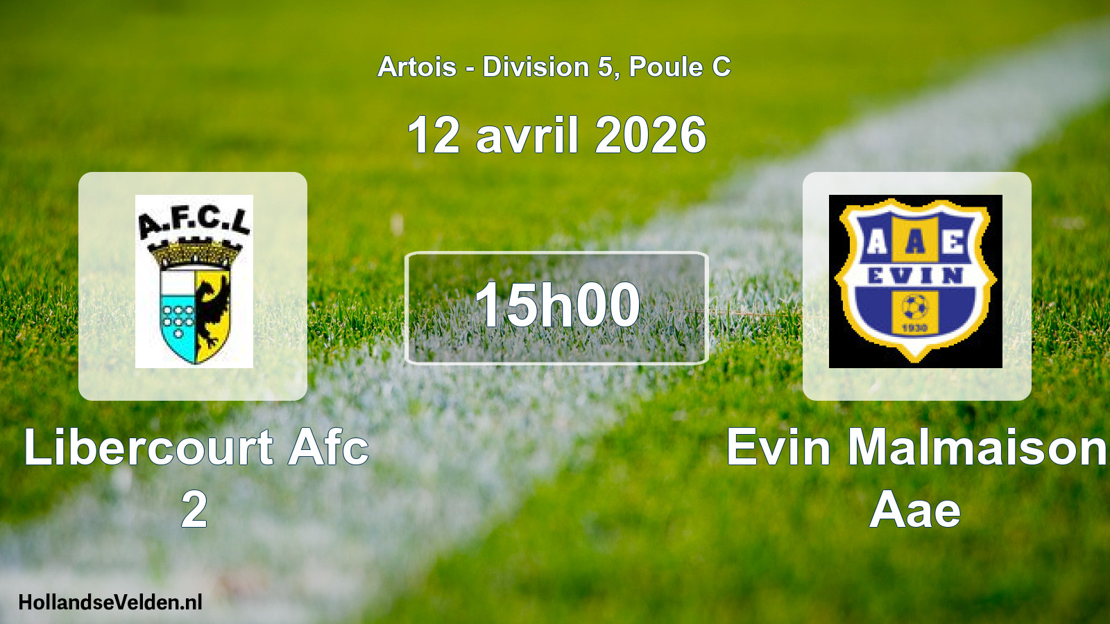 Match programmé: Libercourt Afc 2 - Evin Malmaison Aae (12 avril 2026)