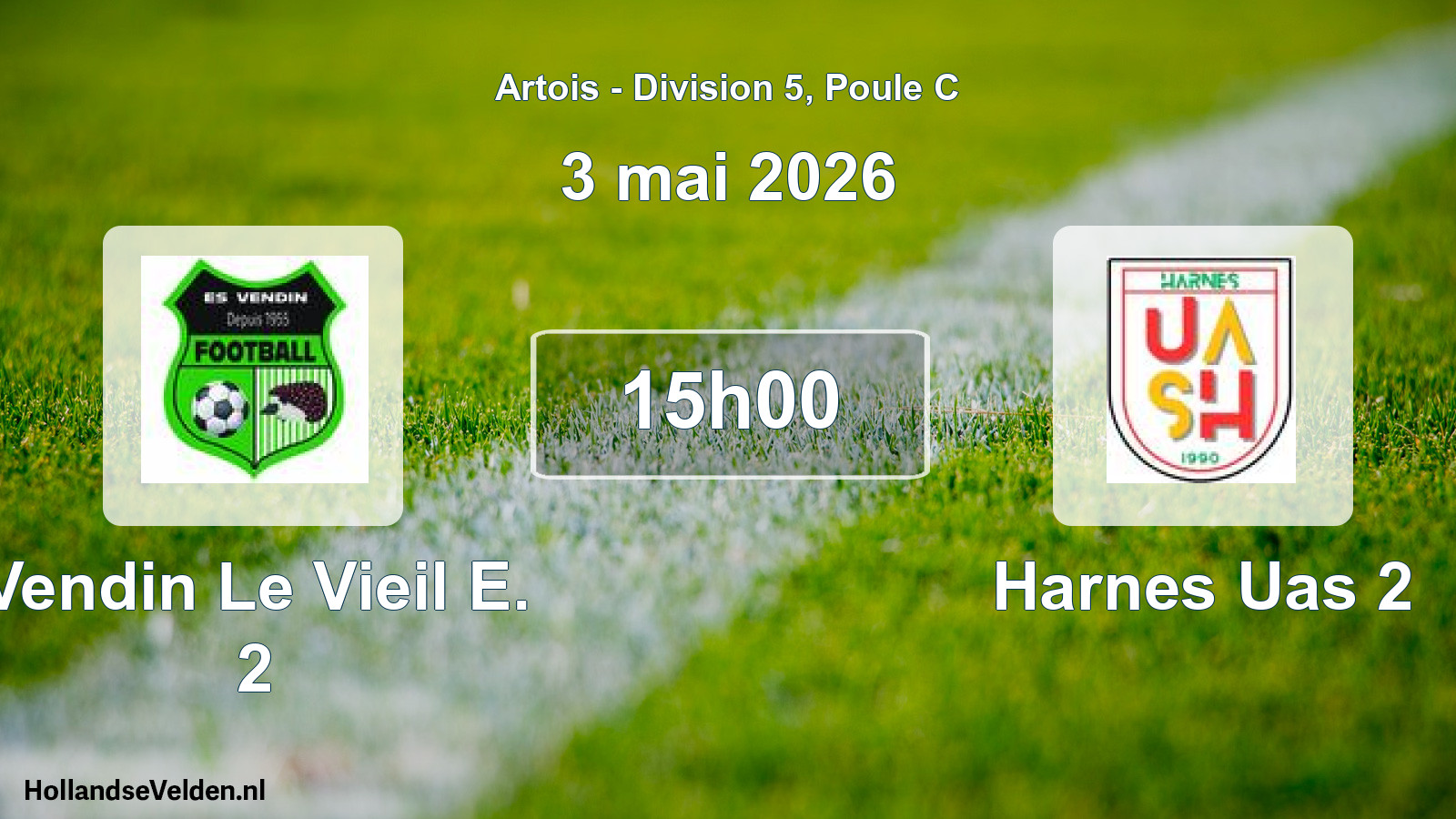 Scheduled Match: Vendin Le Vieil E. 2 - Harnes Uas 2 (3 May 2026)