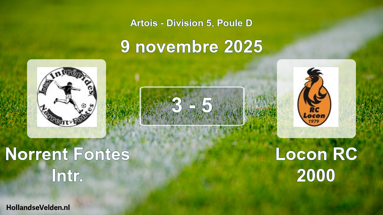 Match joué: Norrent Fontes Intr. - Locon RC 2000 3 - 5 (9 novembre 2025)