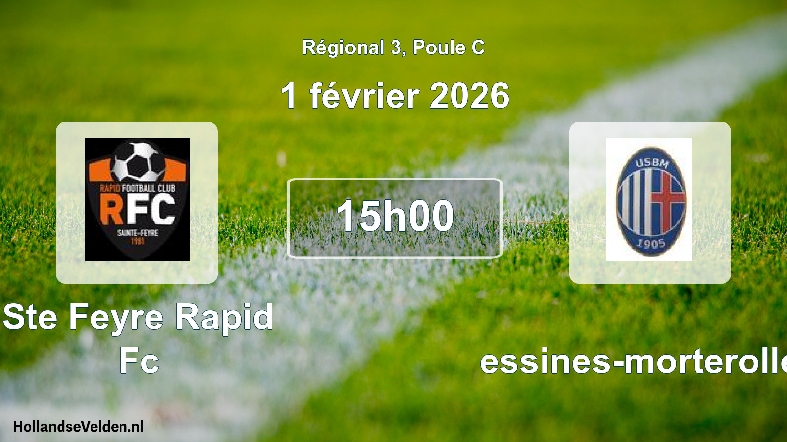 Geplande wedstrijd: Ste Feyre Rapid Fc - Bessines-morterolles (1 février 2026)