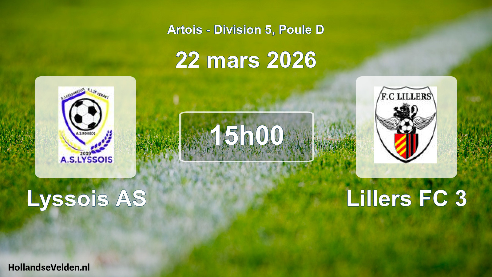Scheduled Match: Lyssois AS - Lillers FC 3 (22 March 2026)