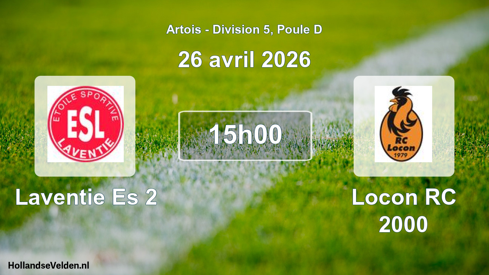 Scheduled Match: Laventie Es 2 - Locon RC 2000 (26 April 2026)